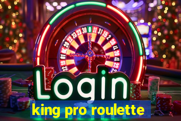 king pro roulette