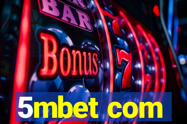 5mbet com