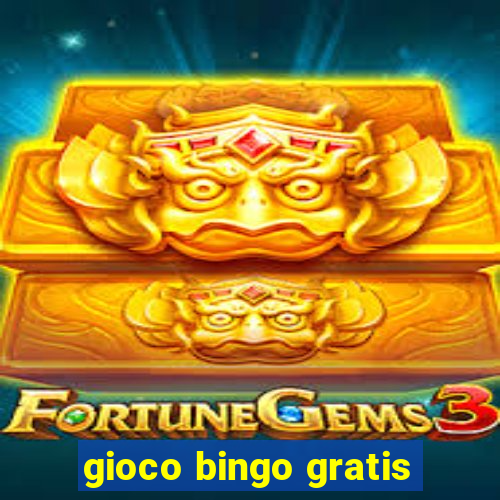 gioco bingo gratis