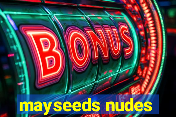 mayseeds nudes