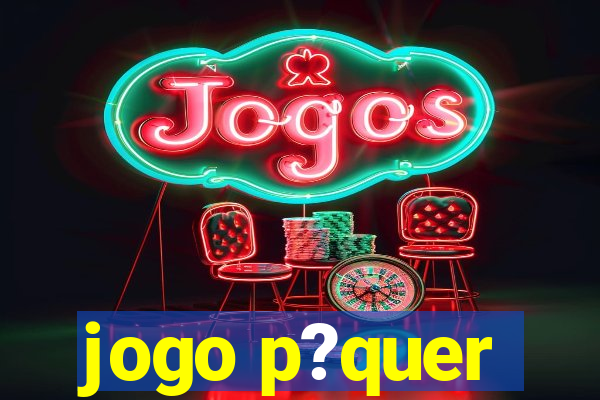 jogo p?quer