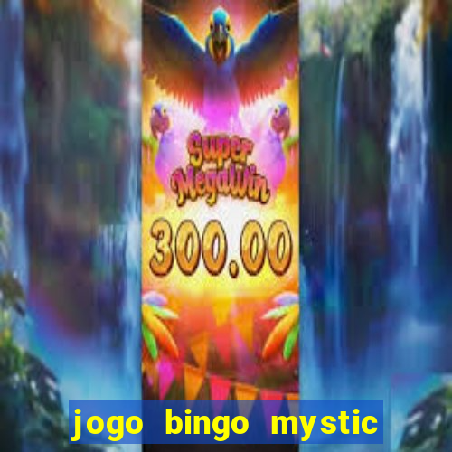 jogo bingo mystic paga mesmo