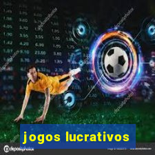 jogos lucrativos