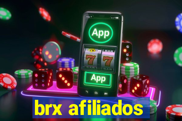 brx afiliados