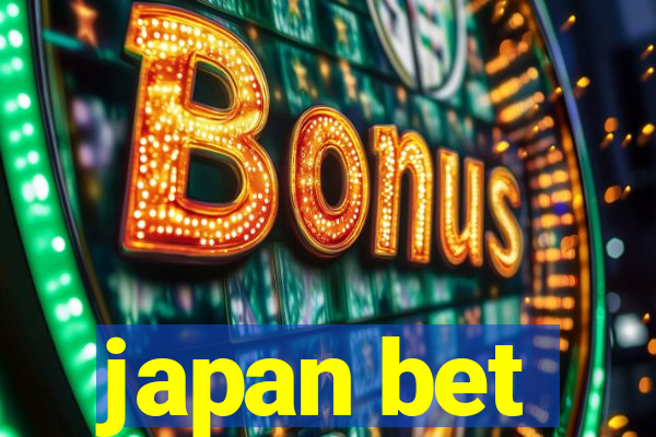 japan bet