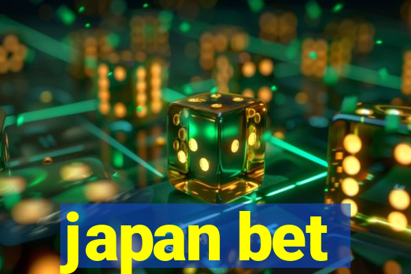 japan bet