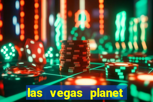 las vegas planet hollywood resort & casino