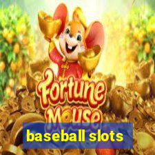 baseball slots