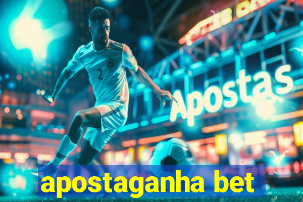 apostaganha bet