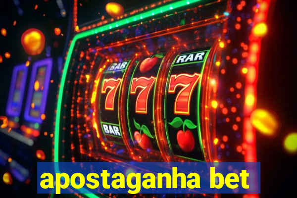 apostaganha bet