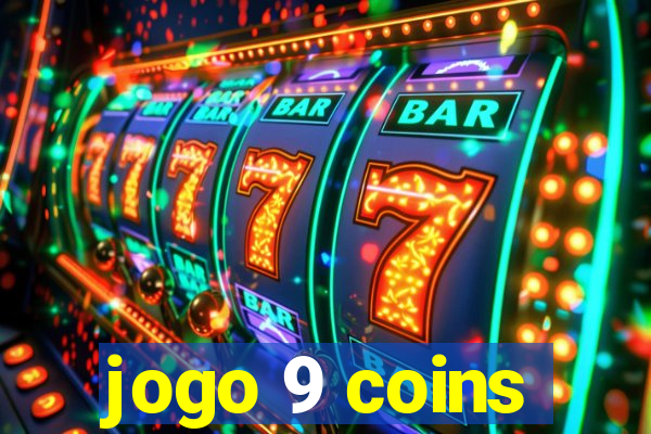 jogo 9 coins