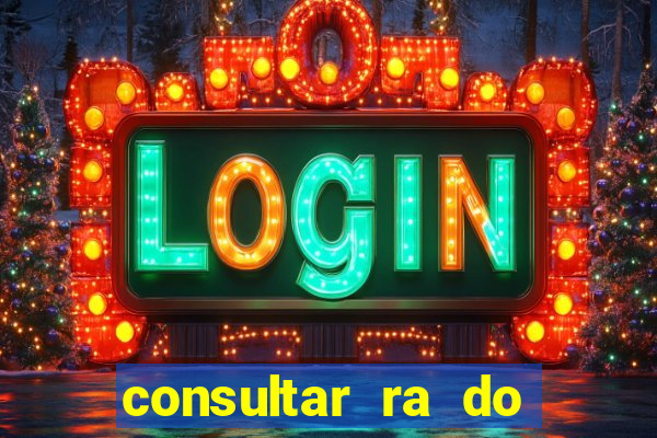 consultar ra do aluno bahia