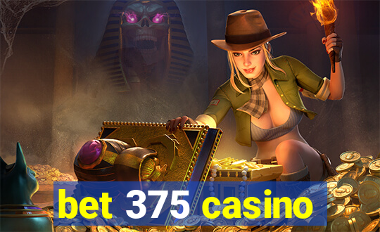 bet 375 casino