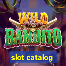 slot catalog