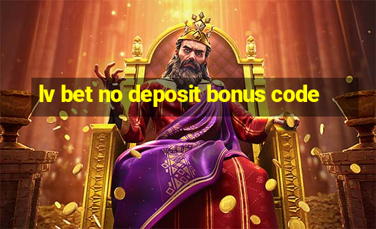 lv bet no deposit bonus code