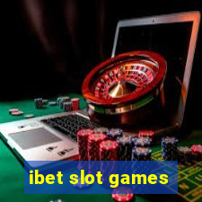 ibet slot games