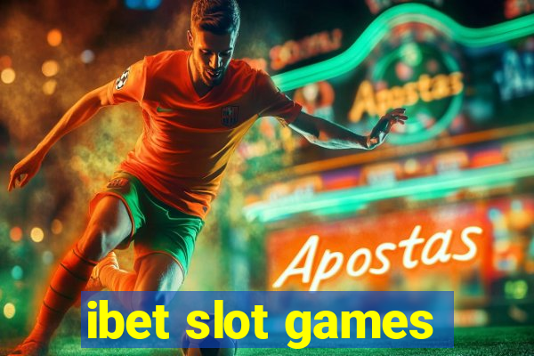 ibet slot games