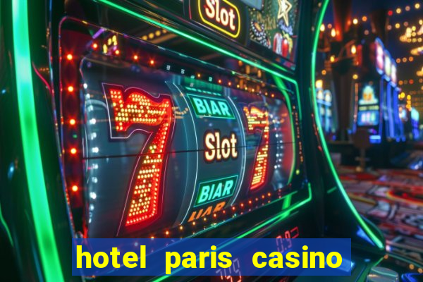 hotel paris casino las vegas