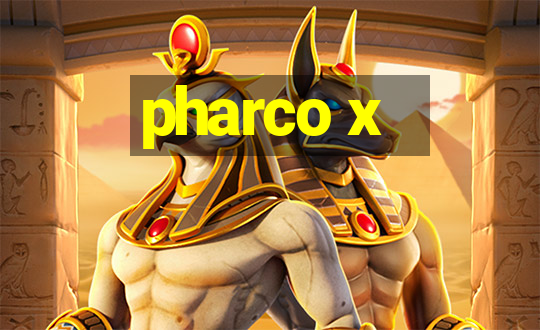 pharco x