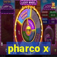 pharco x