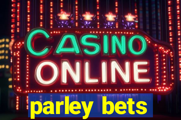 parley bets