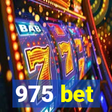 975 bet