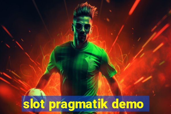 slot pragmatik demo