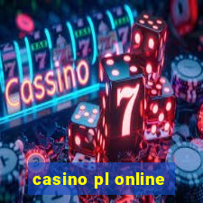 casino pl online