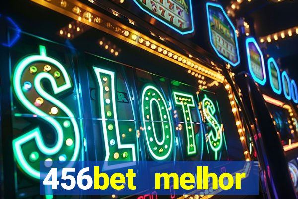 456bet melhor horário para jogar