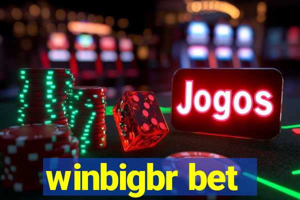 winbigbr bet