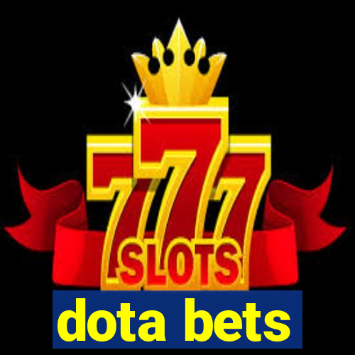 dota bets