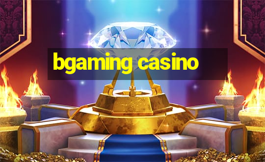 bgaming casino