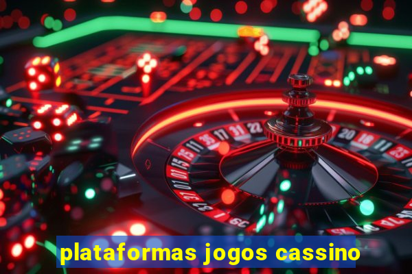 plataformas jogos cassino