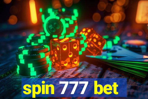 spin 777 bet