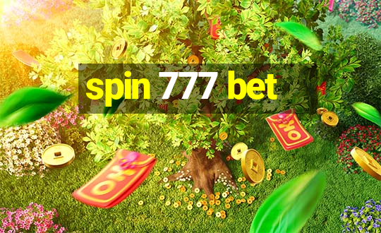 spin 777 bet