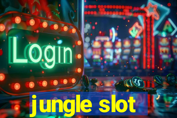 jungle slot