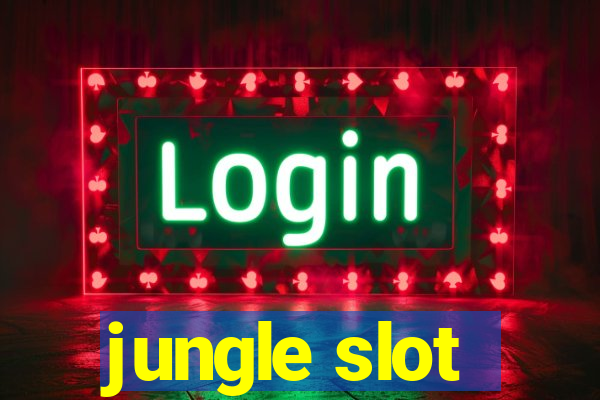 jungle slot