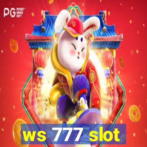 ws 777 slot