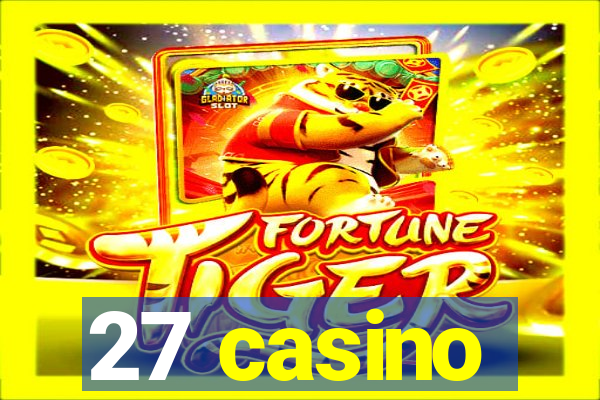 27 casino