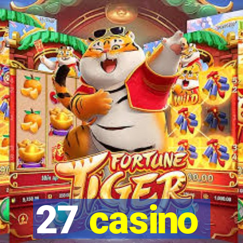 27 casino