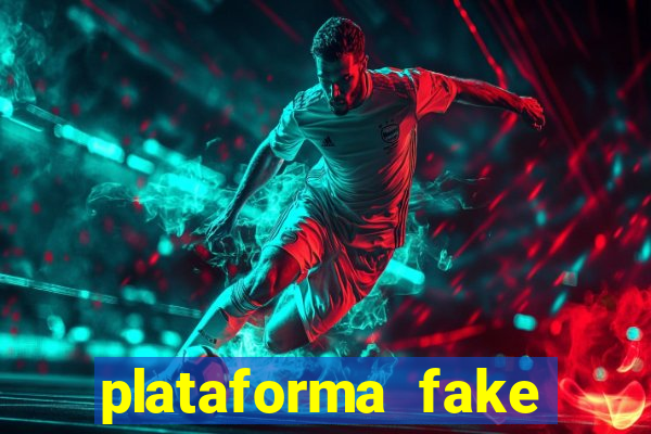 plataforma fake para brincar