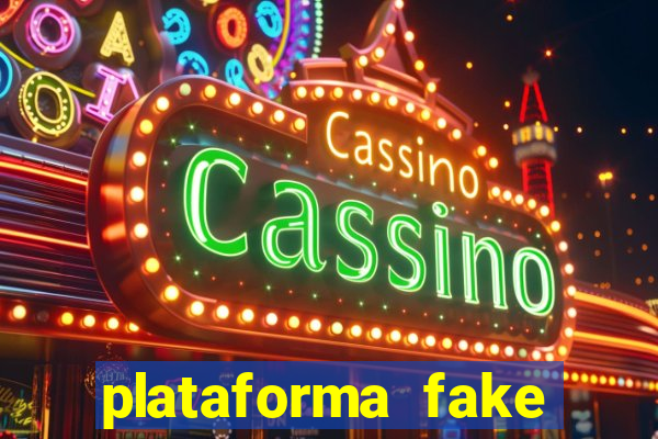 plataforma fake para brincar