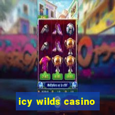 icy wilds casino