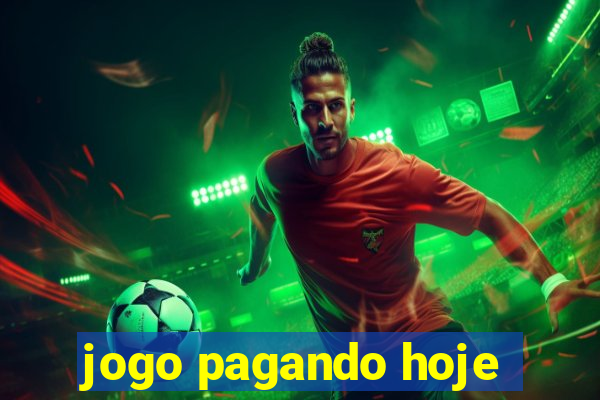 jogo pagando hoje