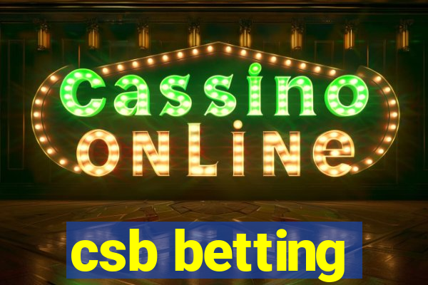 csb betting