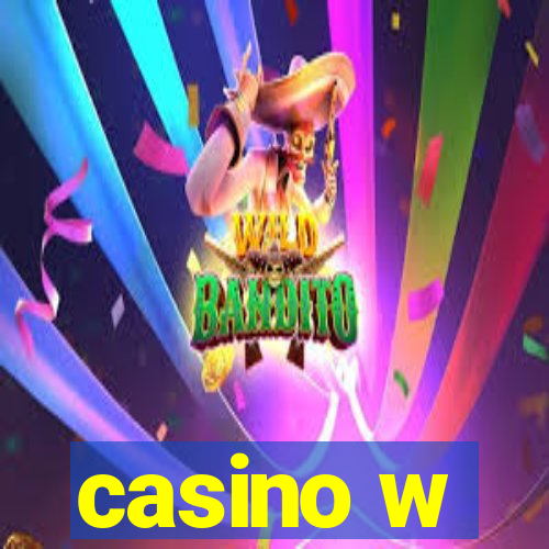 casino w