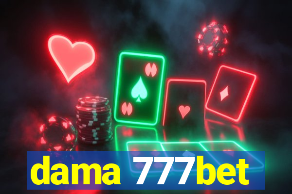 dama 777bet