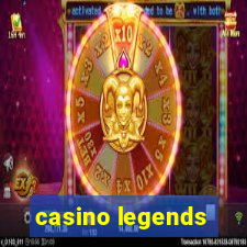 casino legends