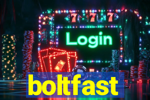 boltfast