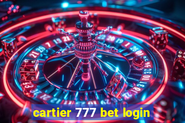 cartier 777 bet login